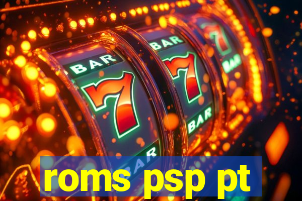 roms psp pt-br download